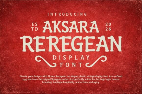 Aksara Reregean: A Bold, Warm Display Font That Earns Its Space