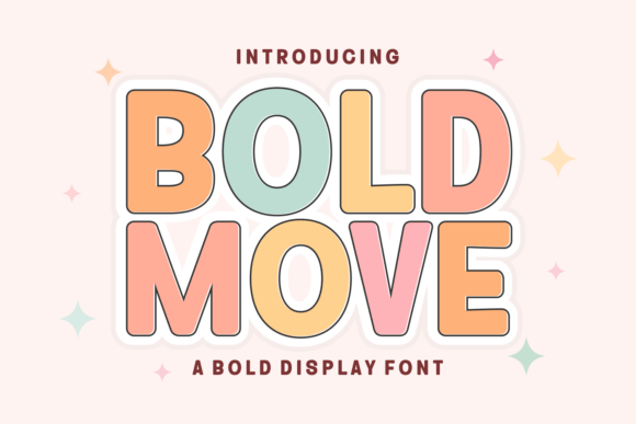 Bold Move: A Display Typeface That Makes Your Message Unmissable