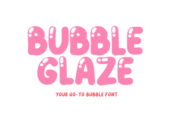 Bubble Glaze: A Playful Display Font That Lifts Digital Design
