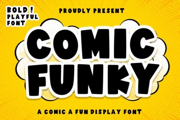 Comic Funky: A Playful Display Font That Delivers Personality