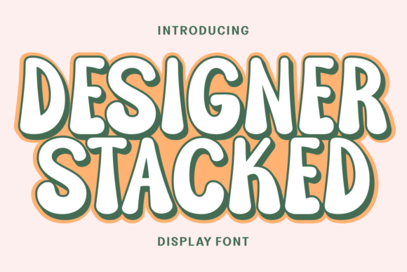 Designer Stacked: A Playful Display Font That Holds Its Own in Real Campaigns