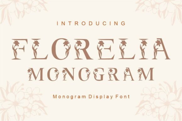 Florelia Monogram: A Graceful Handwritten Display Font for Digital Brands