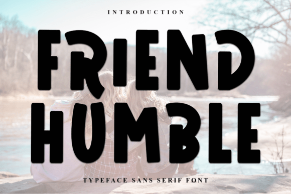 Friend Humble: A Festive Display Typeface for Warm Editorial Moments