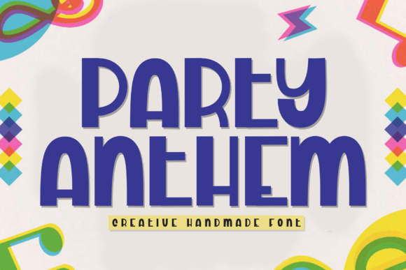 Party Anthem: A Vibrant Display Font for Digital Branding