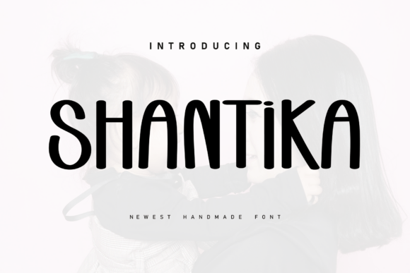 Shantika: A Sweet Handwritten Font for Warm, Professional Branding