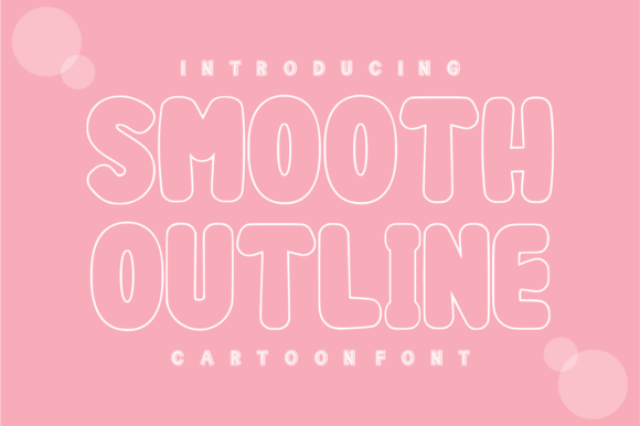 Smooth Outline: A Playful Display Font That Lifts Your Brand