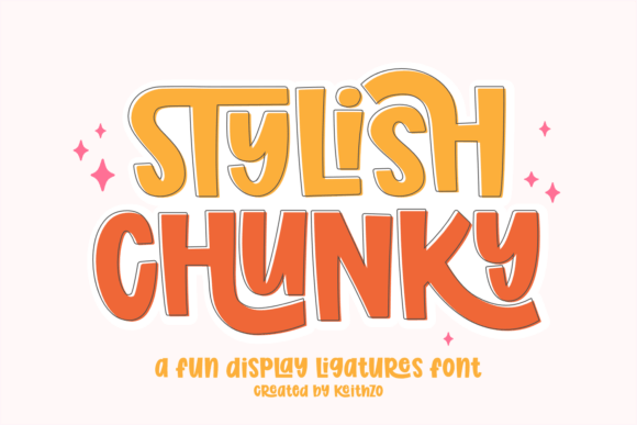 Stylish Chunky: A Display Font That Commands Attention